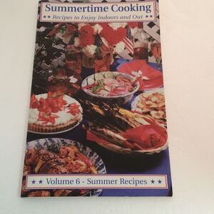 Vintage volume six summertime cooking by Veterans of Foreign Wars